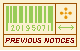 PREVIOUS NOTICES